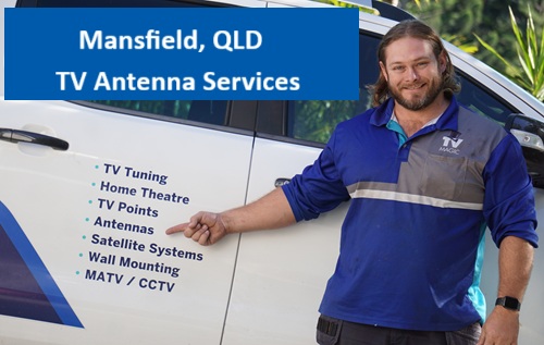 Mansfield QLD TV Antenna Services