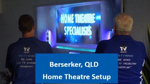Berserker QLD Home Theatre Setup