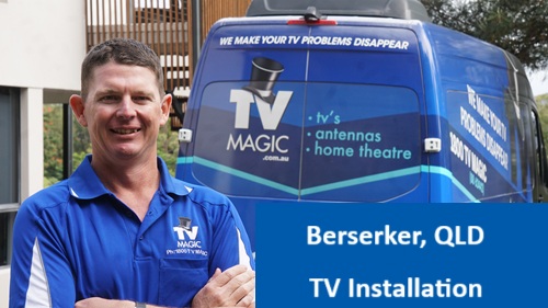 Berserker QLD TV Installation