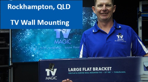 Rockhampton QLD TV Wall Mounting