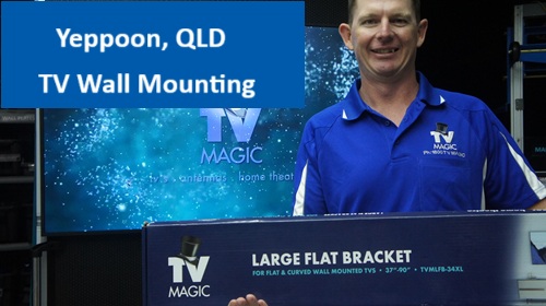 Yeppoon QLD TV Wall Mounting