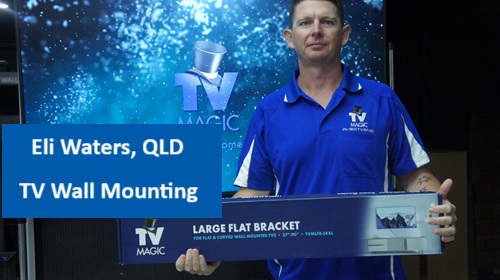 Eli Waters QLD TV Wall Mounting