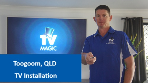 Toogoom QLD TV Installation