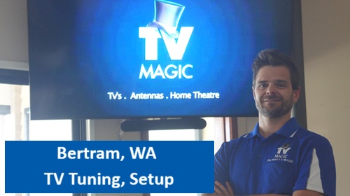Bertram WA TV Tuning Setup