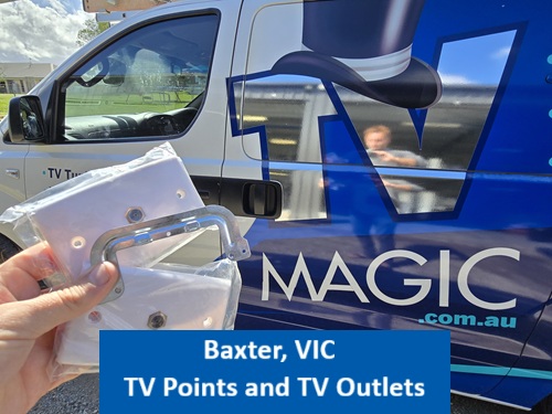 Baxter VIC TV Points and TV Outlets