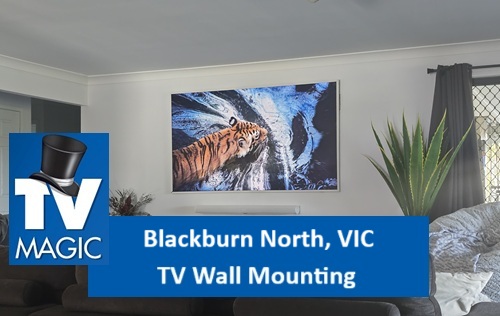 Blackburn North VIC TV Wall Mounting