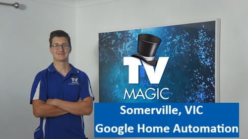 Somerville VIC Google Home Automation