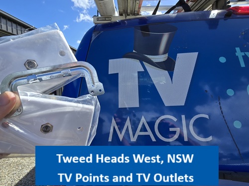 Tweed Heads West NSW TV Points and TV Outlets
