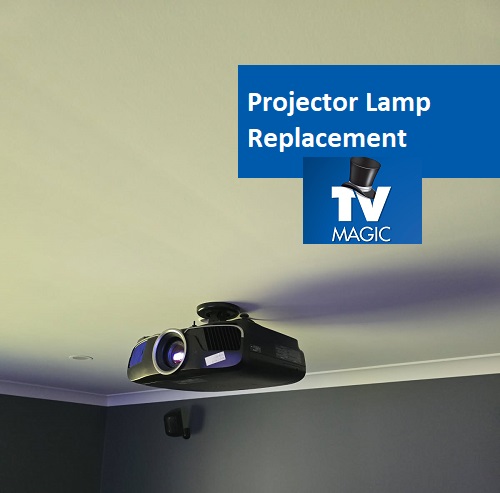 A ceiling mounted projector. Caption "Projector Lamp Replacement" with TV Magic logo