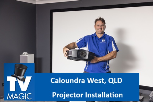 Caloundra West QLD Projector installation
