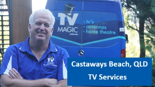 Castaways Beach QLD TV Services