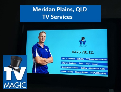Meridan Plains QLD TV Services