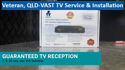 Veteran QLD VAST TV Service and Installation