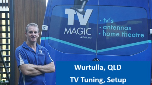 Wurtulla QLD TV tuning and Setup