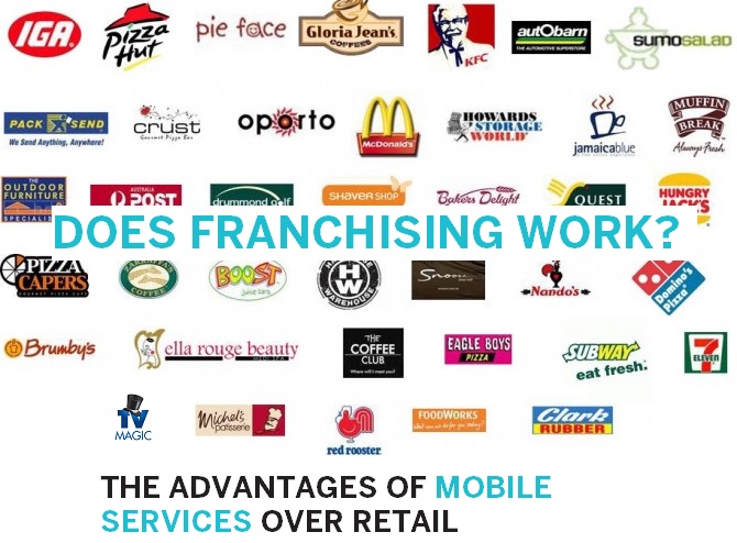 DOES FRANCHISING WORK