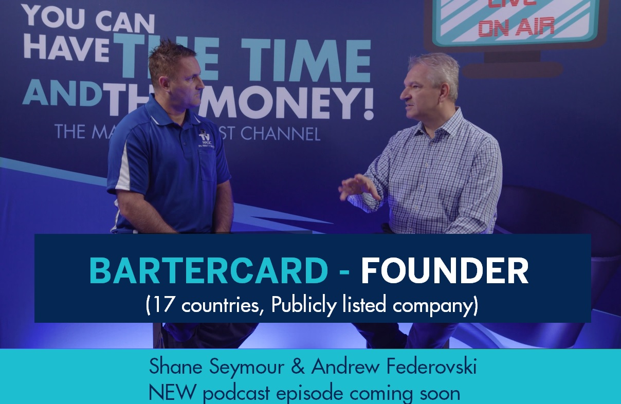 Shane Seymour and Andrew Federovski Bartercard the magic podcast